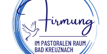 Firmung im Pastoralen Raum Bad Kreuznach